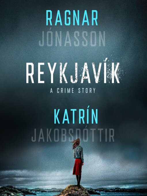 Title details for Reykjavík by Ragnar Jónasson - Available